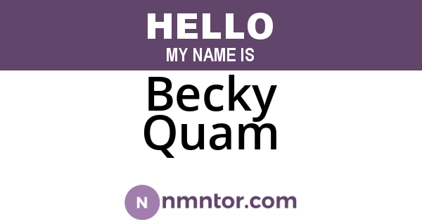Becky Quam
