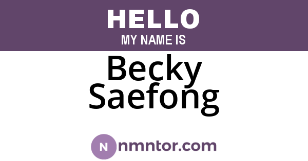 Becky Saefong