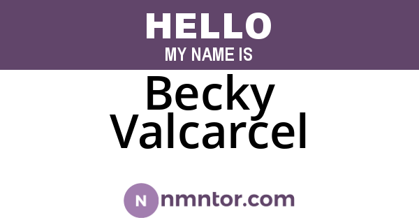 Becky Valcarcel
