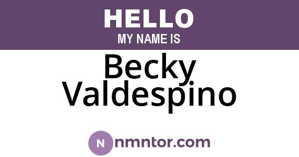 Becky Valdespino