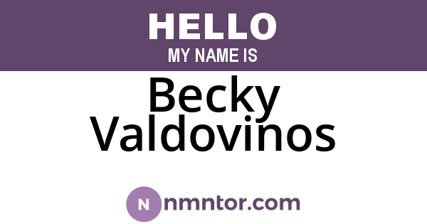 Becky Valdovinos
