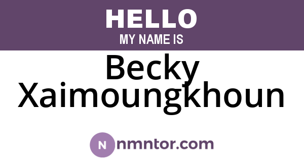 Becky Xaimoungkhoun
