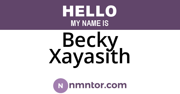 Becky Xayasith