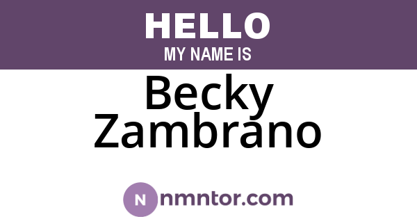 Becky Zambrano