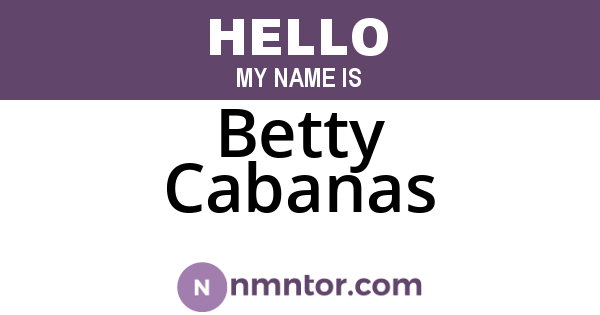 Betty Cabanas