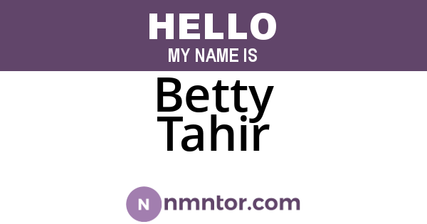 Betty Tahir