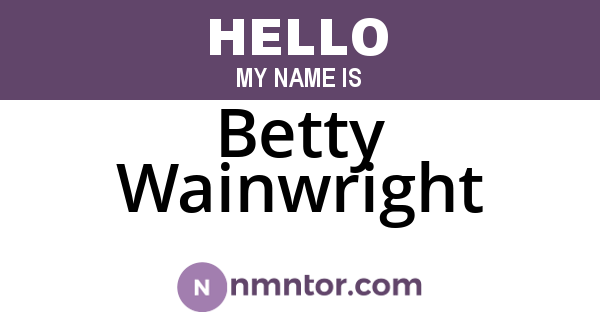 Betty Wainwright