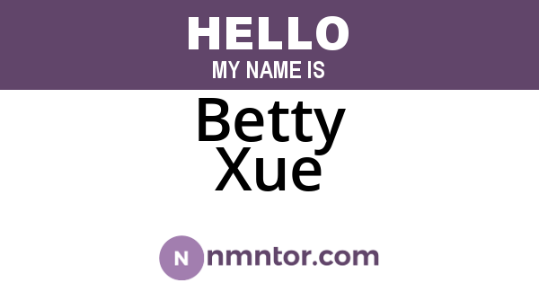 Betty Xue