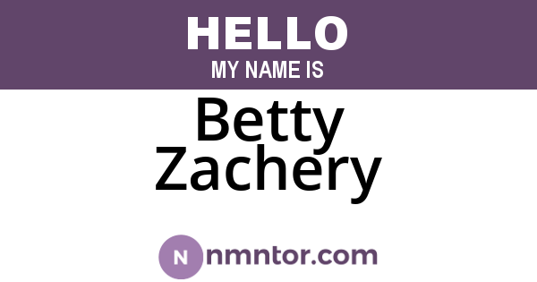 Betty Zachery