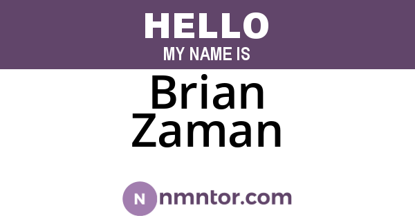 Brian Zaman