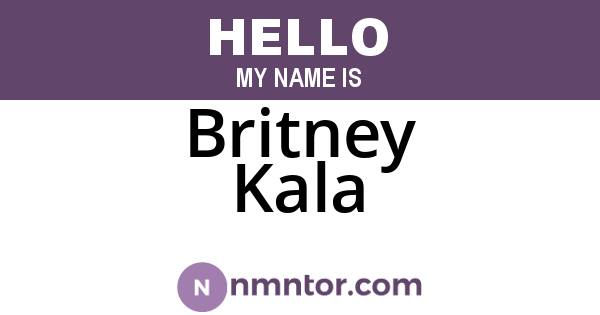 Britney Kala