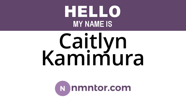 Caitlyn Kamimura