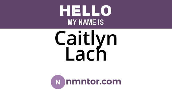 Caitlyn Lach