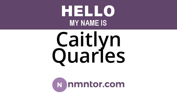 Caitlyn Quarles
