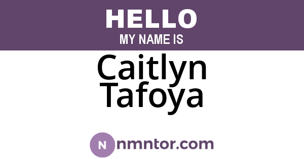 Caitlyn Tafoya