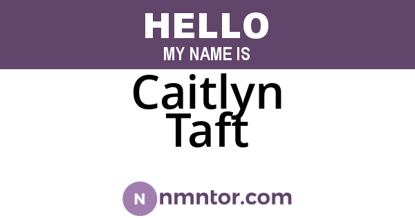 Caitlyn Taft