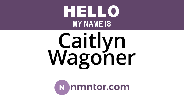 Caitlyn Wagoner