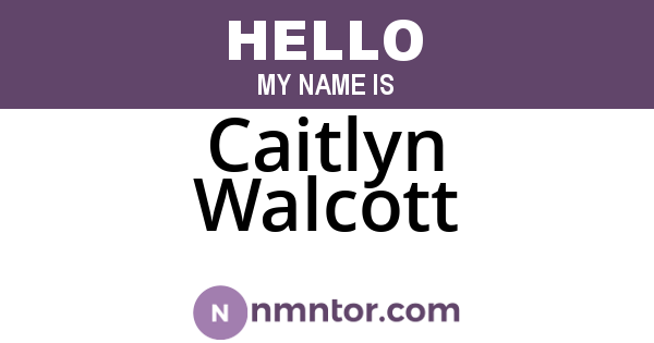 Caitlyn Walcott