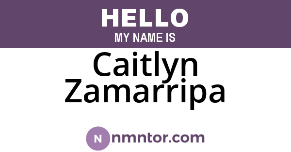 Caitlyn Zamarripa