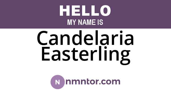 Candelaria Easterling