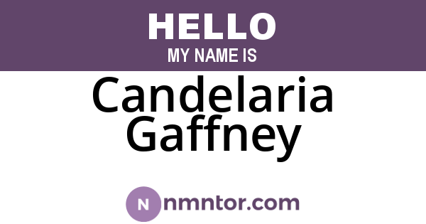 Candelaria Gaffney