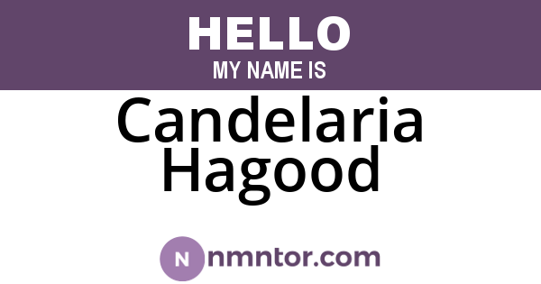 Candelaria Hagood