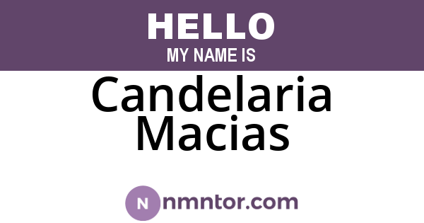 Candelaria Macias