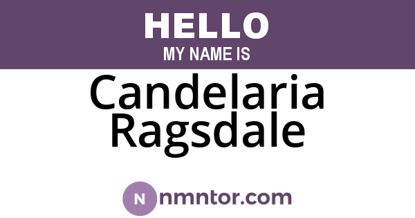 Candelaria Ragsdale