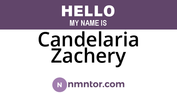Candelaria Zachery