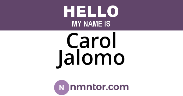 Carol Jalomo