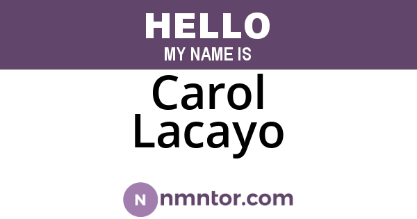 Carol Lacayo
