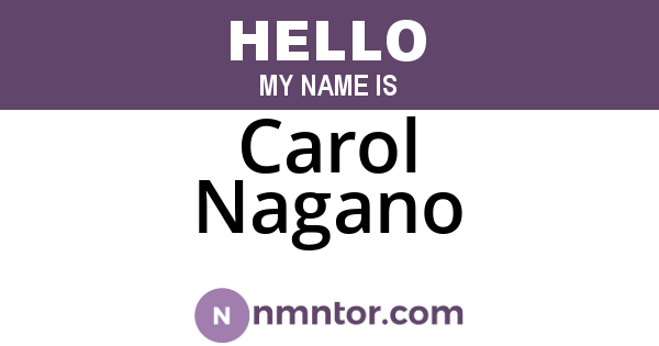 Carol Nagano