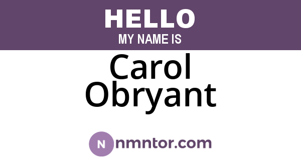 Carol Obryant