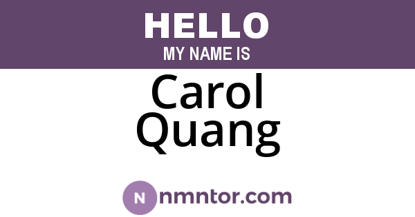 Carol Quang