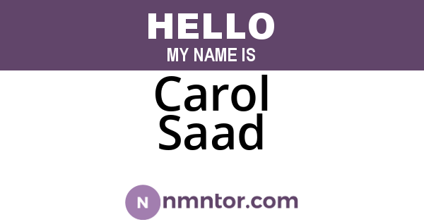 Carol Saad
