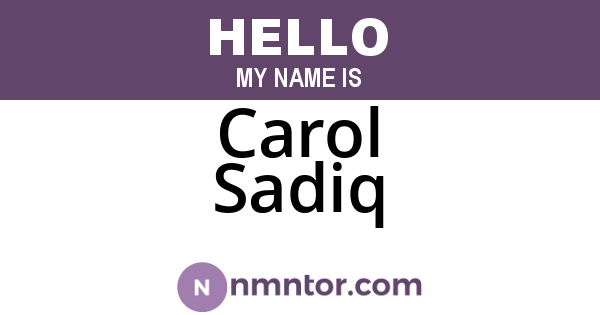 Carol Sadiq