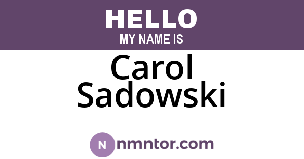 Carol Sadowski