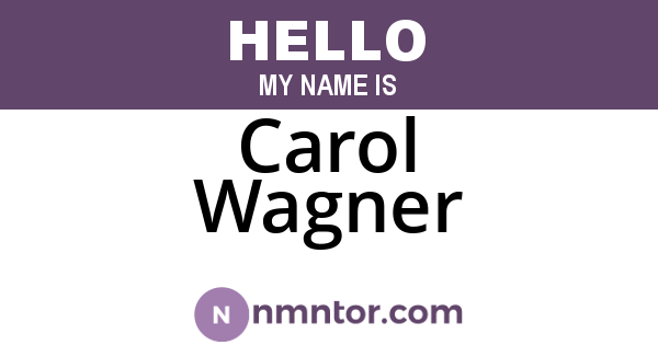 Carol Wagner
