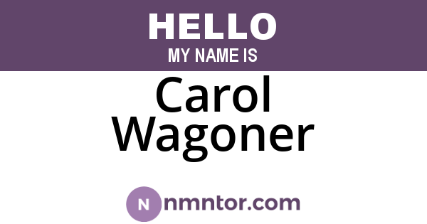 Carol Wagoner