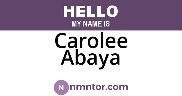 Carolee Abaya