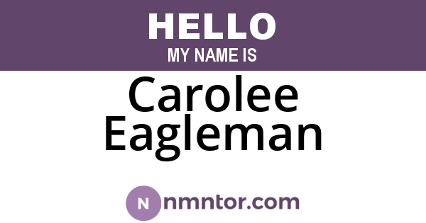 Carolee Eagleman