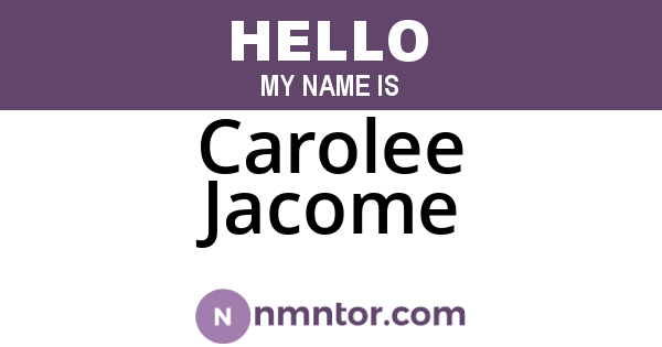 Carolee Jacome