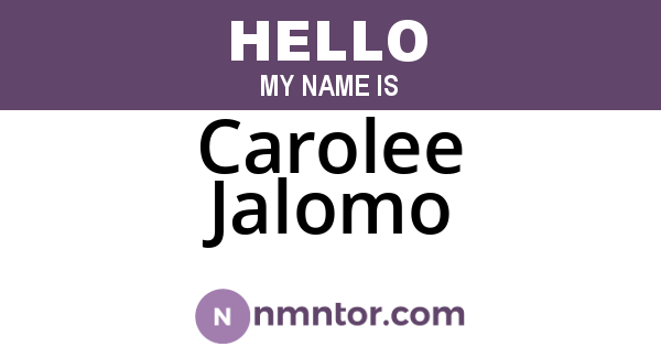 Carolee Jalomo