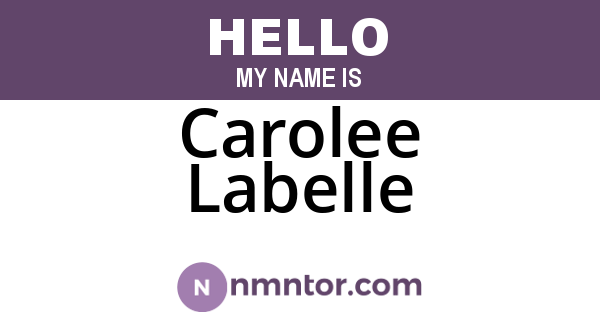 Carolee Labelle
