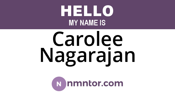Carolee Nagarajan