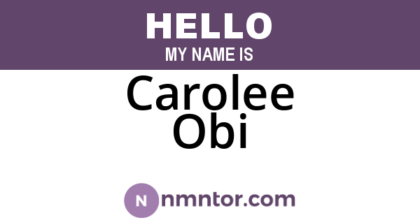 Carolee Obi