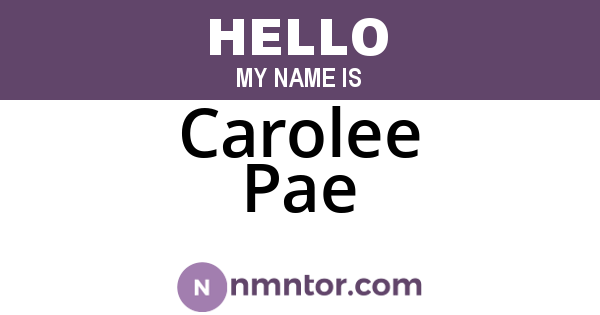 Carolee Pae
