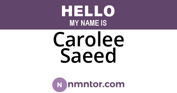 Carolee Saeed