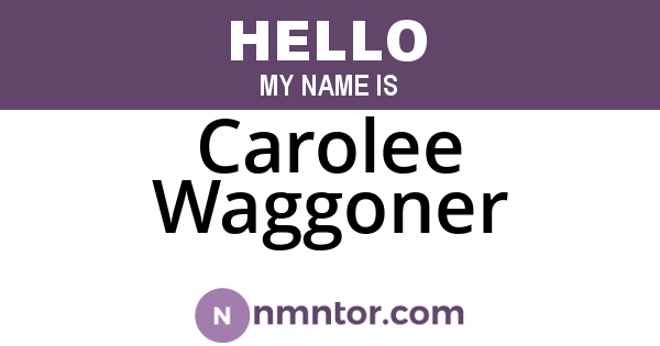 Carolee Waggoner