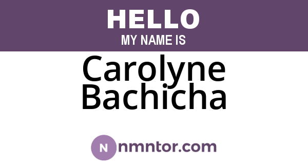 Carolyne Bachicha